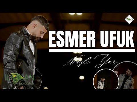 Esmer Ufuk Nazlı Yar