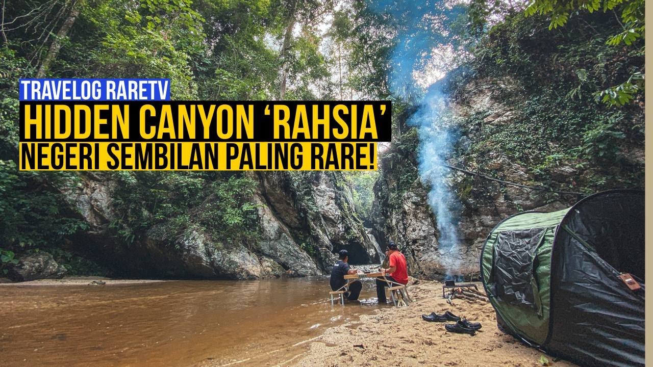 Negeri Sembilan pun Ada Air Terjun Hidden Canyon RARE!