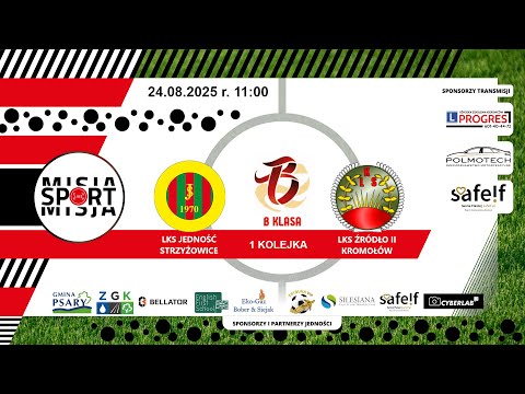 24.08.2025 | 1 kolejka | Jedność Strzyżowice - LKS Źródło II Kromołów