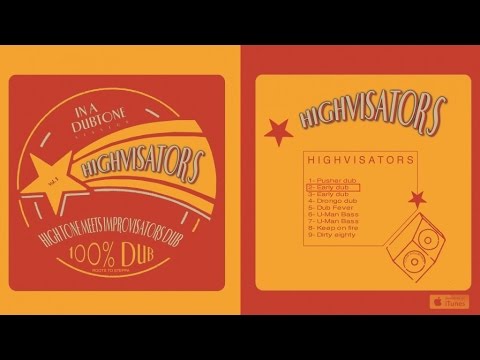 High Tone meets Improvisators Dub - Highvisators - #2 Early Dub