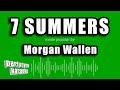 Morgan Wallen 7 Summers Karaoke Version