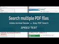 Search multiple PDF files using Acrobat Reader and Easy PDF Search -  speed comparison