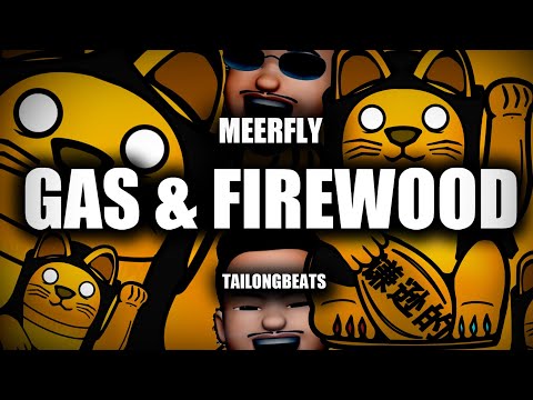 MeerFly  - "GAS AND FIREWOOD" [OFFICIAL LYRICS VIDEO]