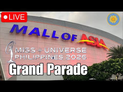 LIVE | Miss Universe Philippines 2026 Parade at Mall of Asia