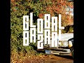 Fantaz - Global Bazar #18 - Nikitch & MartOne, The AM, Flore, Love Drop, Fellsius, Osoba, Skee Ma...