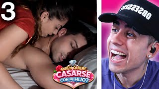 La primera CHINGADA y un FINAL que no te esperas  💍 ¿Quién quiere casarse con mi hijo? (1x03)