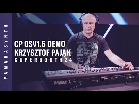 Yamaha | CP Series OS v1.6 Live Demo | Krzysztof Pająk | SUPERBOOTH24
