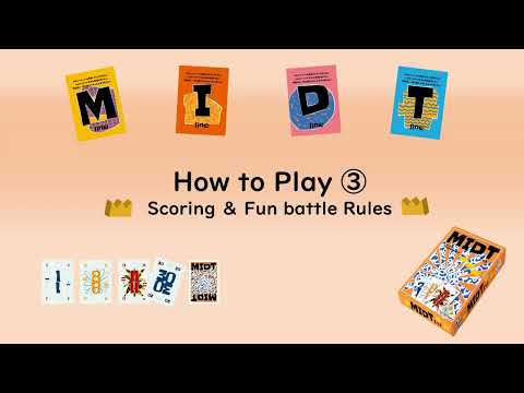 MIDT [How to Play ③]  Scoring＆Fun battle Rules