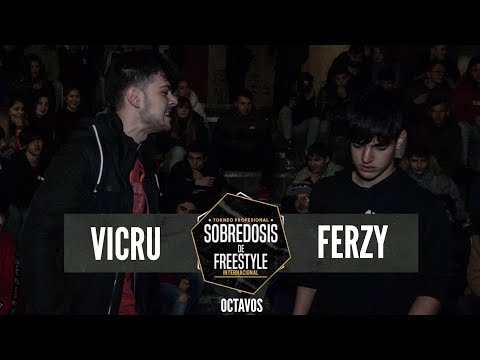 VICRU vs FERZY - 8avos #SOBREDOSISDEFREESTYLE