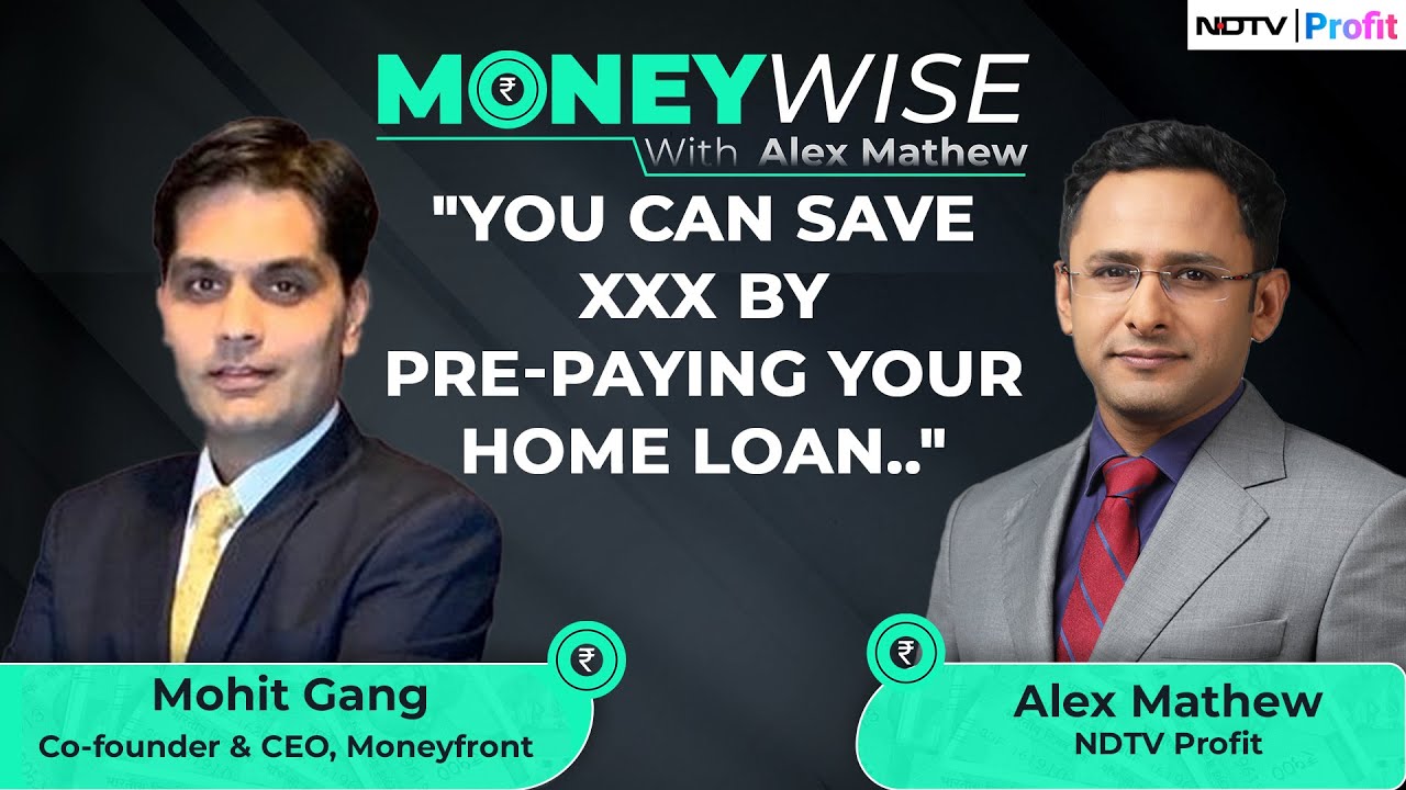 Here's How To Cut Lakhs Off Your Home Loan | Money Wise With Alex Mathew