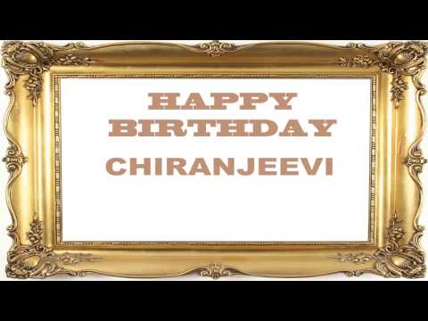 Chiranjeevi   Birthday Postcards & Postales - Happy Birthday