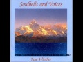 Jane Winther - Soulbells And Voices - 01. The Sea ...