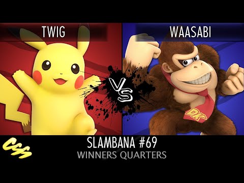 [Slambana #69] Winners Quarters: Twig (Pikachu) vs. waasabi (Donkey Kong)