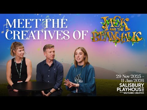 Meet the Creatives | Jack and the Beanstalk | 29 Nov 25 – 11 Jan 26 | Salisbury Playhouse