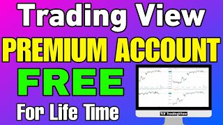 Tradingview Free Premium Account || How to Get FREE Tradingview Premium Account