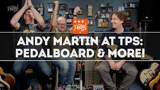 Video thumbnail for Andy Martin Visits Dan & Mick: New Pedalboard & Plenty More! That Pedal Show by That Pedal Show