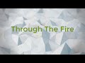 Through The Fire Lyrics - Peabo Bryson