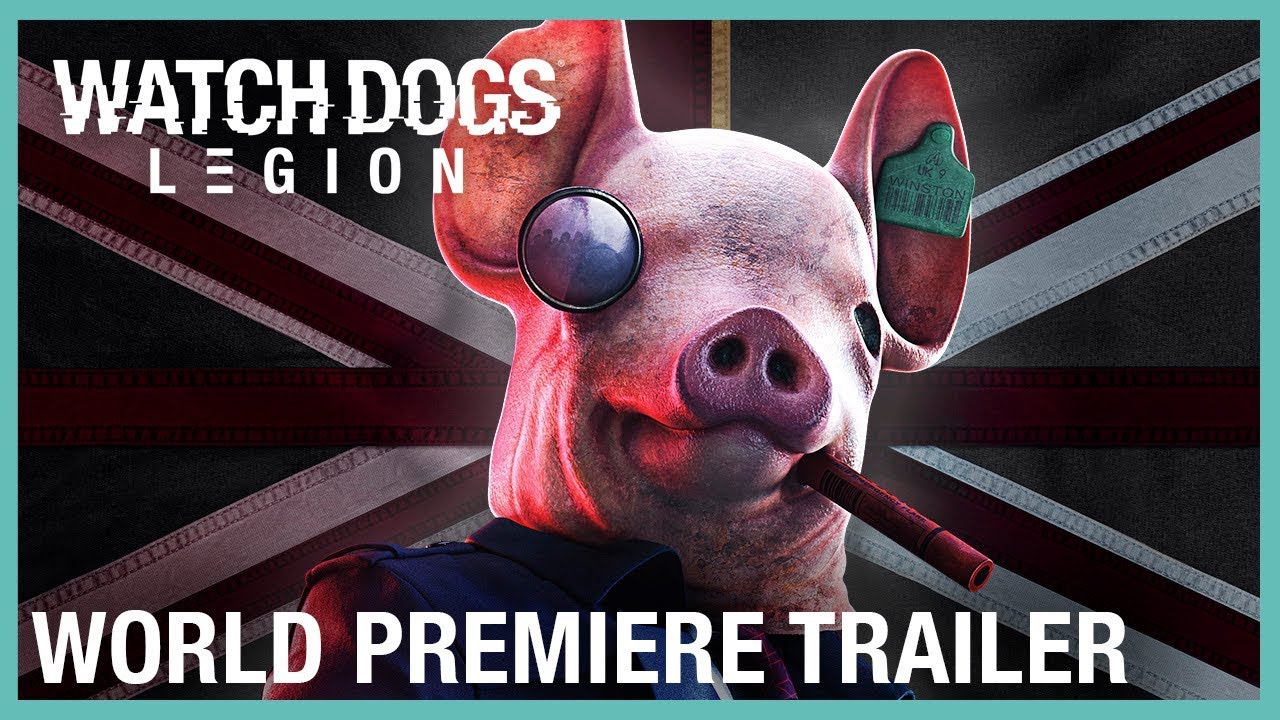 Watch Dogs: Legion: E3 2019 Official World Premiere Trailer | Ubisoft [NA] - YouTube