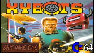 SHIT GAME TIME: XYBOTS (C64 - Contains Swearing!)