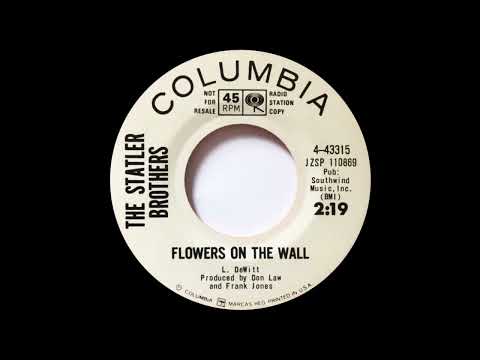 The Statler Brothers - Flowers On The Wall