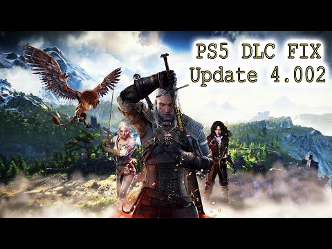 The Witcher 3💠PS5 Update 4.002