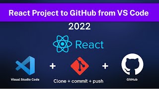 [Latest] How to push React Project to GitHub with VSCode | Clone, Comm