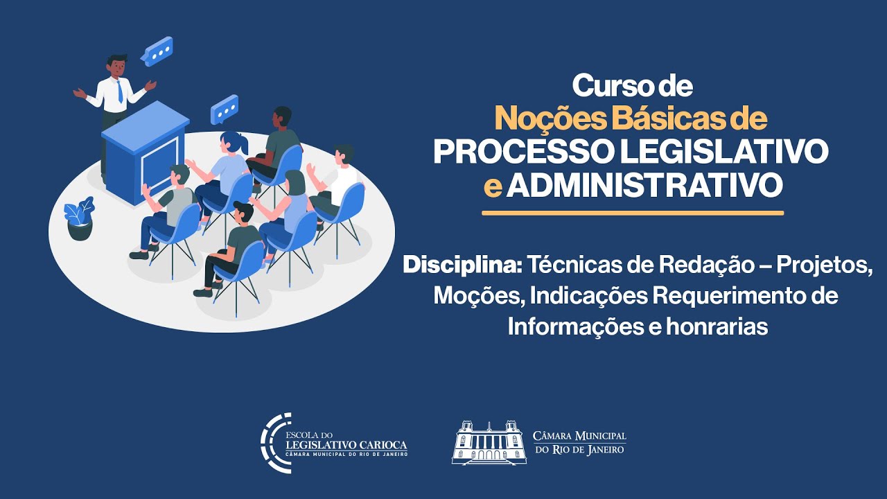 Curso de Noções Básicas de Processo Legislativo e Administrativo - 28.01.2025