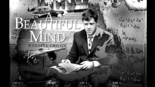 "A Beautiful Mind" Soundtrack : "A Kaleidoscope of Mathematics".