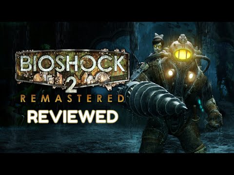 Bioshock 2 Remastered. How does it review in 2022?  | Sinny's Pile of Shame