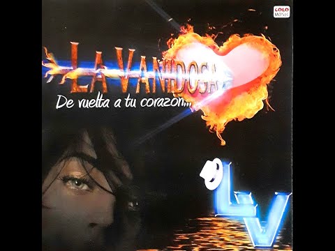 La Vanidosa - No me fío