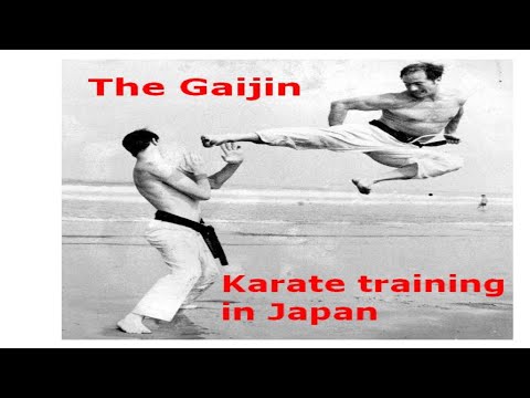 The Gaijin- Karate training in Japan and Okinawa