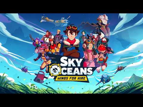 Sky Oceans: Wings for Hire video thumbnail