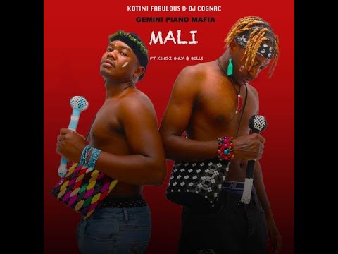 Kotini Fabulous & Dj Cognac ft. kings only & Bells - Mali (Official Audio)