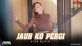 Download lagu Jauh Ko Pergi (Sa Ceritakan Pada Bintang Bintang) - Vita Alvia mp3