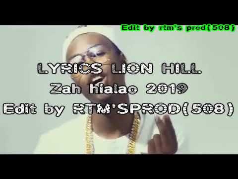 Lion hill - Zah hialao (nouveauté clip gasy 2019)