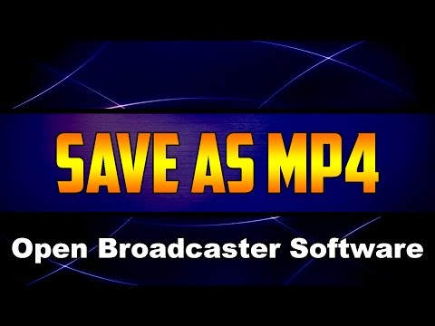How To Record Games with Open Broadcaster Software OBS Tutorial 1