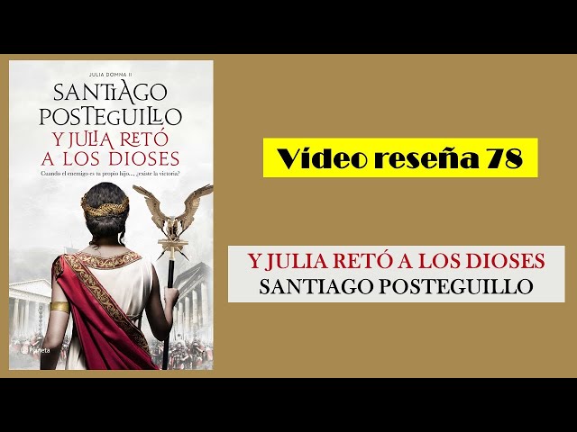 Vídeo relacionado con Y Julia retó a los dioses: Julia Domna II: 2 (Novela histórica)