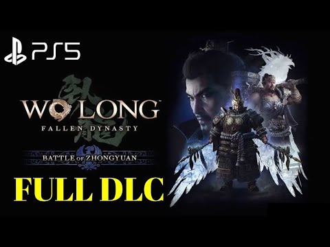 PS5 Wo Long Fallen Dynasty Battle of Zhongyuan Gameplay Walkthrough Part 1| Wo Long DLC Gameplay PS5