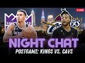 Sacramento Kings Vs Cavs LIVE Postgame Night Chat