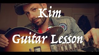 Kim - Guitar LESSON / Tutorial - Ryan Adams