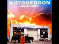 Julian Cope - Ain't No Gettin' Round Gettin' Round (featuring Jill Bryson)
