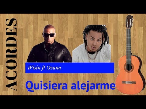 Tutorial - Quisiera alejarme - Wisin ft Ozuna