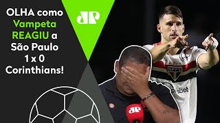 Chora: Olha como Vampeta reagiu a São Paulo 1 x 0 Corinthians