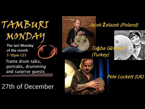 TAMBURI MONDAY - frame drum channel - 27.12.2021