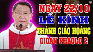 (OCTOBER 22) FEAST OF SAINT JOHN PAUL II - PROFOUND sermon by Bishop Peter Nguyen Van Kham