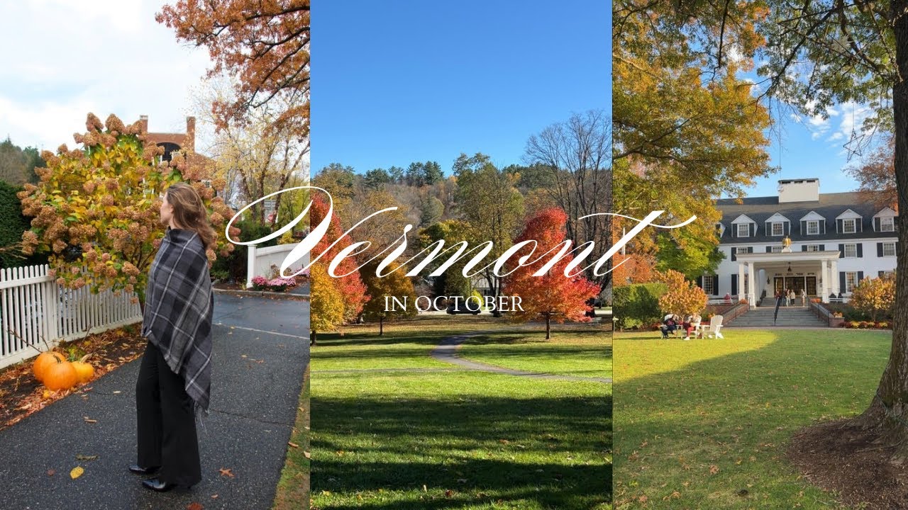 AN AUTUMN VLOG: OCTOBER IN VERMONT