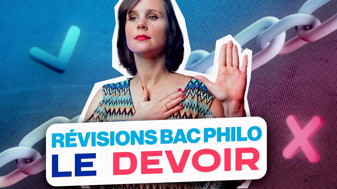 Révisions bac philo : Le Devoir
