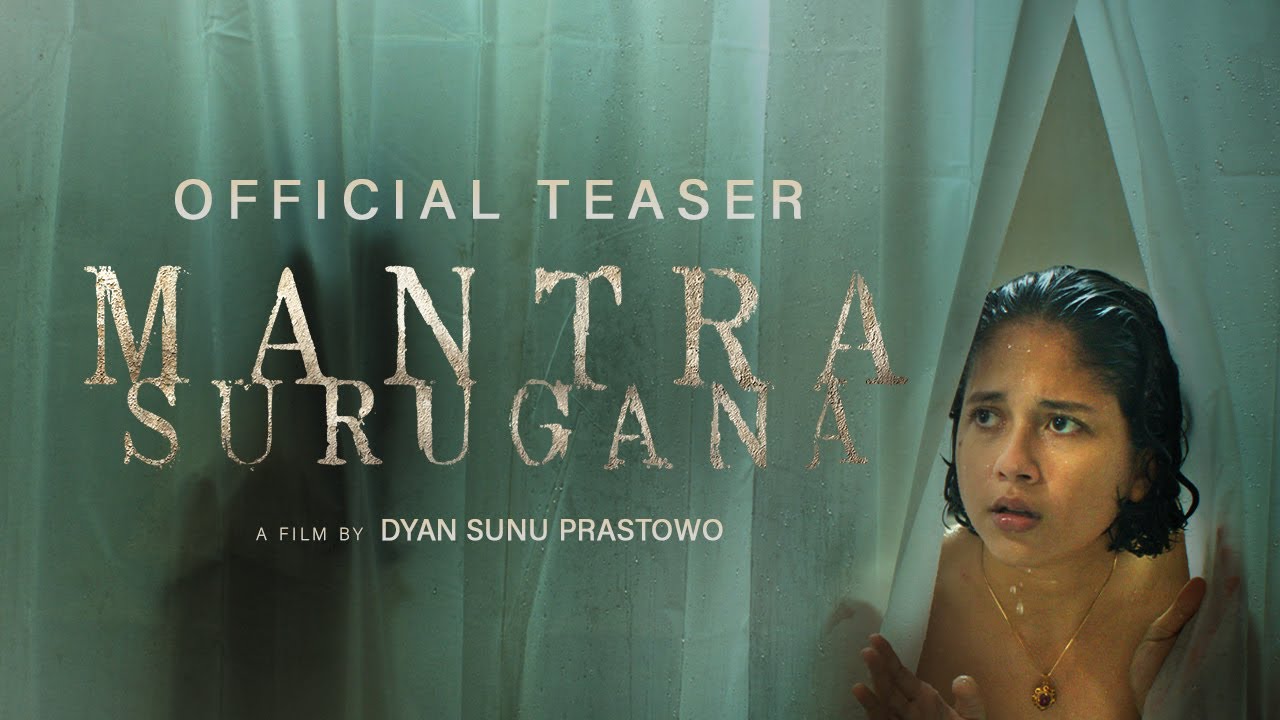 MANTRA SURUGANA OFFICIAL TEASER | SEGERA DI BIOSKOP 2023