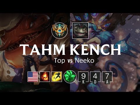 Tahm Kench Top vs Neeko - NA Master Patch 8.24
