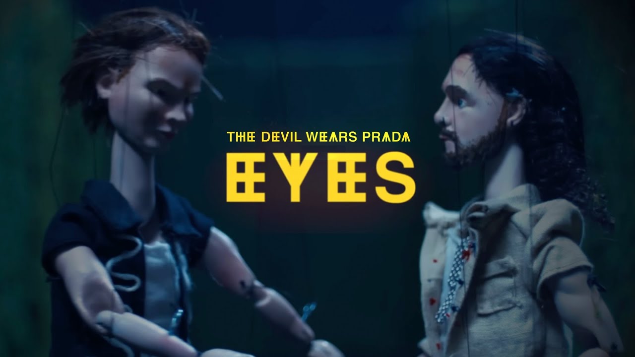 The Devil Wears Prada - Eyes [Official Video]